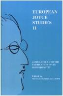 Cover of: James Joyce and the fabrication of an Irish identity by edited by Michael Patrick Gillespie