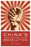 Cover of: China's telecommunications revolution by Eric Harwit