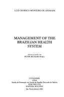 Cover of: Management of the Brazilian health system