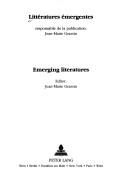 Cover of: Littératures émergentes =: Emerging literatures