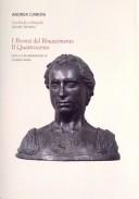 I bronzi del Rinascimento by Museo nazionale del Bargello (Florence, Italy)