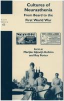 Cultures of neurasthenia from Beard to the first world war by Marijke Gijswijt-Hofstra, Porter, Roy