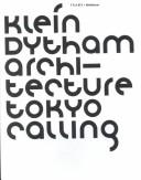Klein Dytham architecture by Carolien Van Tilburg