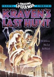 Cover of: Spider-Man: Kraven's Last Hunt (Marvel Premiere Classic)