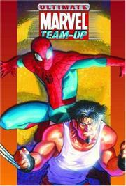 Cover of: Ultimate Marvel Team-Up: Ultimate Collection (Ultimate Spider-Man)
