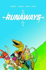 Cover of: Runaways, Vol. 3 by Brian K. Vaughan, Adrian Alphona, Mike Norton