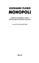 Cover of: Monopoli: conflitti d'interesse, caste e privilegi dell'economia italiana