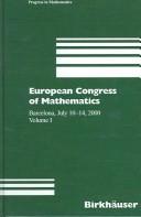 Cover of: European Congress of Mathematics by European Congress of Mathematics (3rd 2000 Barcelona, Spain)