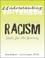 Cover of: Understanding Whiteness/Unraveling Racism