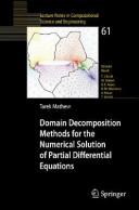 Cover of: Domain decomposition methods for the numerical solution of partial differential equations | Tarek P. A. Mathew