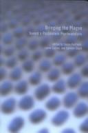 Cover of: Bringing the plague: toward a postmodern psychoanalysis