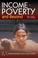 Cover of: Income-Poverty and Beyond