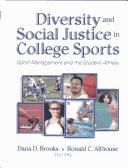 Cover of: Diversity and social justice in college sports: sport management and the student athlete