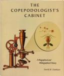 The Copepodologist's Cabinet by David M. Damkaer