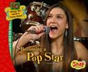Cover of: Becoming a pop star