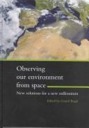 Cover of: Observing our environment from space by EARSeL. Symposium