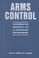 Cover of: Arms Control