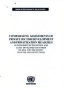 Cover of: Comparative assessments of private sector development and privatization measures in economics in transition and least developed countries of Asia and the Pacific | Bishwambher Pyakuryal