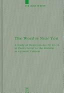 Cover of: The Word is near you by Per Jarle Bekken, Per Jarle Bekken