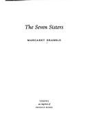 Cover of: The seven sisters by Margaret Drabble