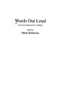 Cover of: Words out loud: ten essays about poetry readings