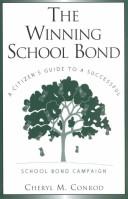 The Winning School Bond by Cheryl M. Conrod