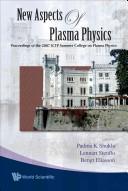 Cover of: New aspects of plasma physics | ICTP Summer College on Plasma Physics (2007 Trieste, Italy)