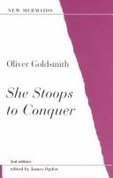 Cover of: She stoops to conquer by Oliver Goldsmith, Oliver Goldsmith