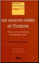 Cover of: Les sources orales et l'histoire by sous la direction de Florence Descamps.