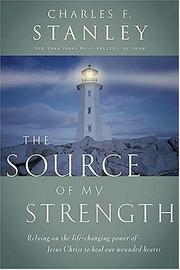 Cover of: The Source of My Strength by Charles F. Stanley