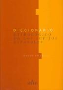Cover of: Diccionario Etimologico De Sufijos Espanoles/ Etymological Dictionary of Spanish Suffixes (Diccionarios / Dictionaries) by D. Pharies