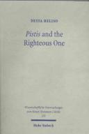 Cover of: Pistis and the righteous one by Desta Heliso