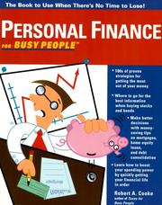 Cover of: Personal finance for busy people: the book to use when there's no time to lose!