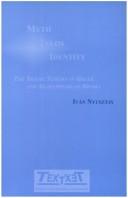 Cover of: Myth, telos, identity by Ivan Nyutsztay
