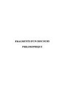 Cover of: Fragments d'un discours philosophique