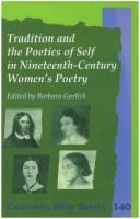 Cover of: Tradition and the Poetics of Self in Nineteenth-Century Women's Poetry (Costerus NS 140) (Costerus NS)