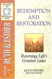Cover of: Redemption and restoration: reversing life's greatest losses : a study of Ruth and Esther