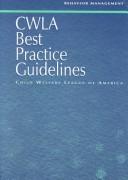 Cover of: CWLA best practice guidelines by Child Welfare League of America