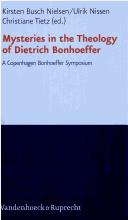 Cover of: Mysteries in the theology of Dietrich Bonhoeffer: a Copenhagen Bonhoeffer symposium