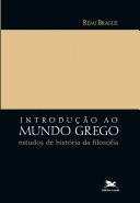 Cover of: Introduction au monde grec: études d'histoire de la philosophie