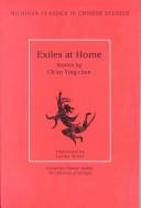 Cover of: Exiles at Home: Stories by Ch'en Ying-chen (Michigan Classics in Chinese Studies, no.7)
