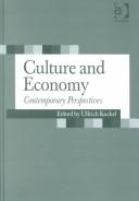 Cover of: Culture and Economy: Contemporary Perspectives