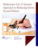 Cover of: Medication use: a systems approach to reducing errors