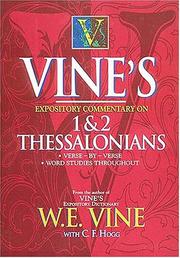Cover of: Vine's expository commentary on 1 & 2 Thessalonians