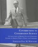 Cover of: Contributions to Conservation Science: A Collection of Robert Feller's Published Works on Artists' Paints, Paper, and Varnishes