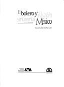 Cover of: El bolero y la educación sentimental en México by Carmen de la Peza