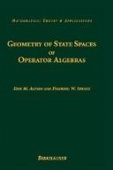 Geometry of State Spaces of Operator Algebras by Friedrich Heinrich Winter