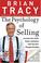 Cover of: The Psychology of Selling