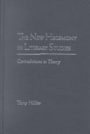 Cover of: The New Hegemony in Literary Studies : Contradictions in Theory