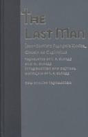 Cover of: The Last Man by Jean-Baptiste Francois Xavier Cousin de Grainville